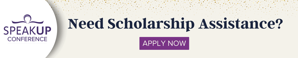 Speak Up Conference Scholarship Assistance